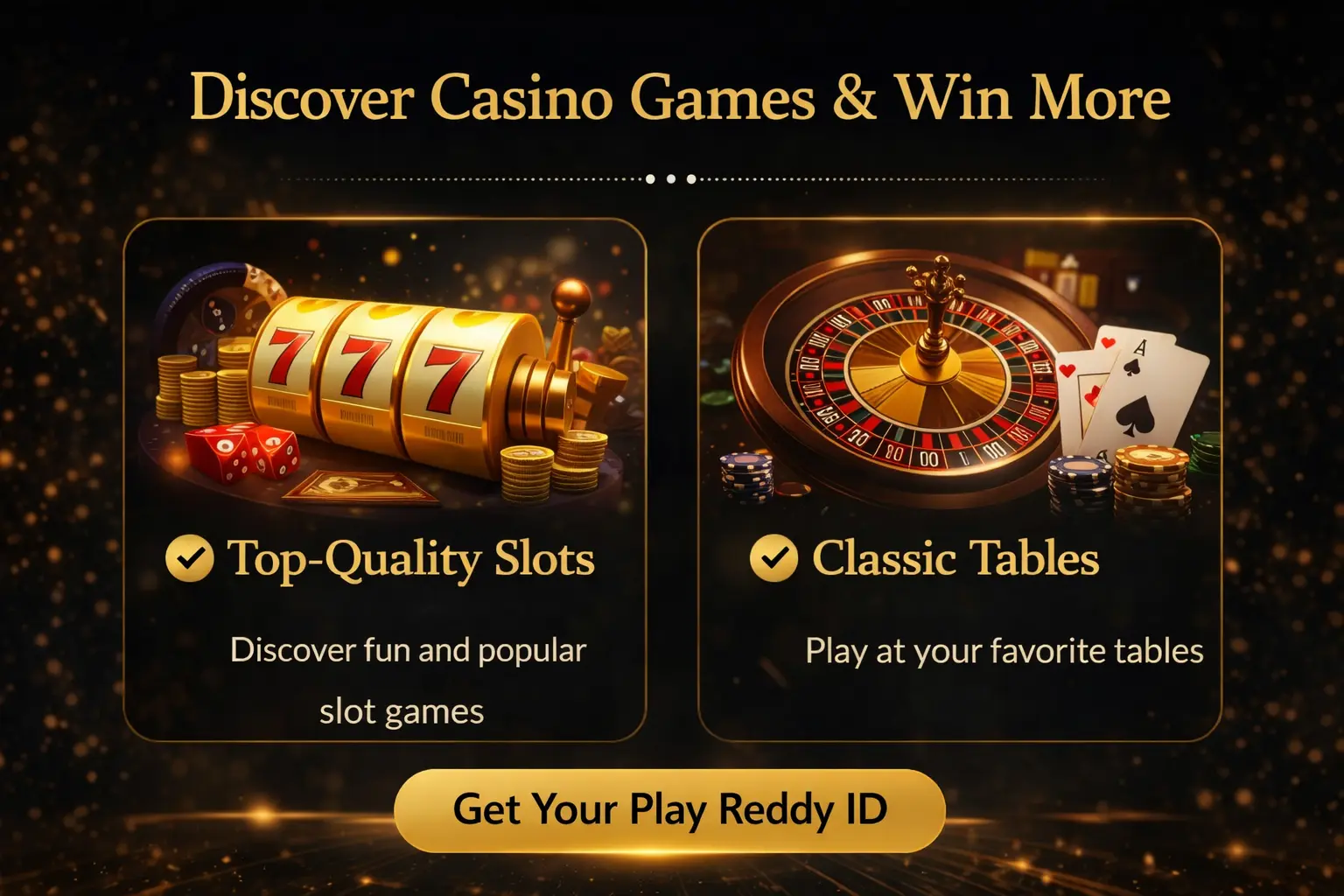 Play Reddy Features and Secure Platform